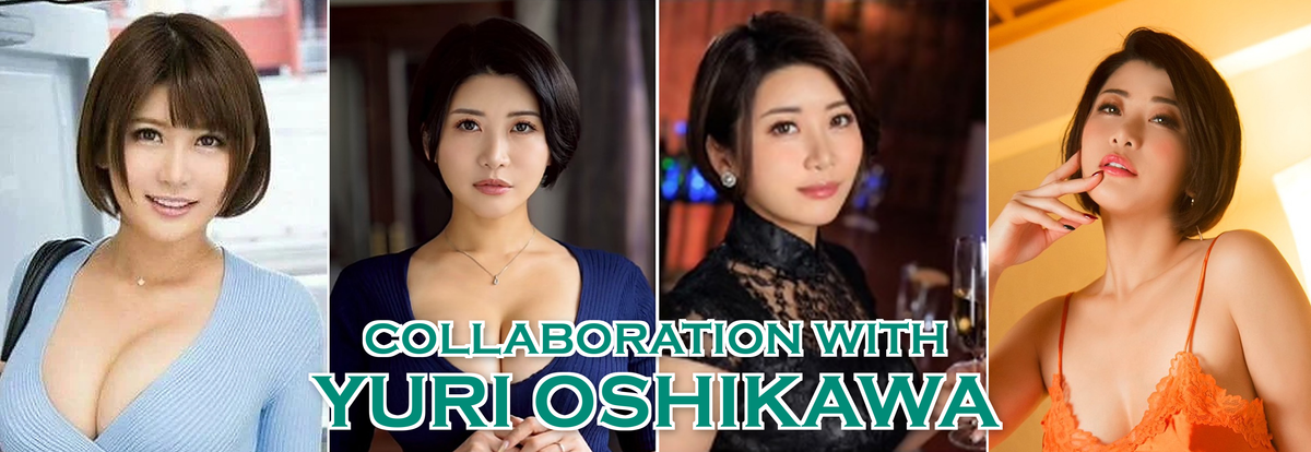 COLLABORATION WITH YURI OSHIKAWA